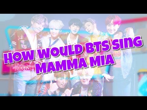 How would BTS sing SF9's Mamma Mia