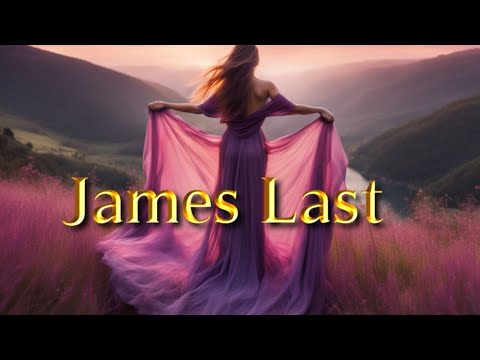 JAMES LAST -  FOREVER  – The Best Selection Of James Last & Orchestra