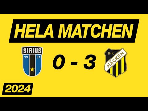 IK Sirius FK - BK Häcken (0-3) Hela matchen Allsvenskan 2024