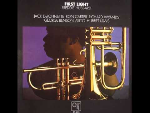 Freddie Hubbard - First Light