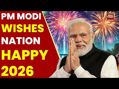PM Modi Wishes Nation A Wonderful 2026, Prays For Peace And Happiness In Society | India Today News
