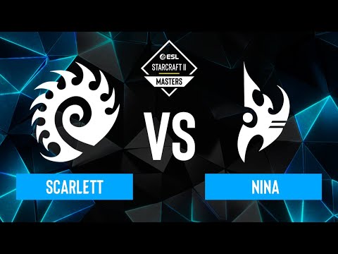 Scarlett vs. Nina - ESL SC2 Masters: Spring 2024 Americas Regionals - Playoffs