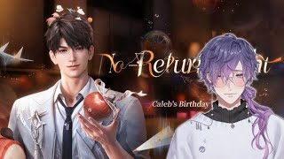 【LOVE & DEEPSPACE】🍎 continuing story & caleb's bday! ❤️