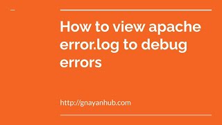 Apache error log viewing and debugging in Ubuntu 20.04 | Linux | PHP | Apache2