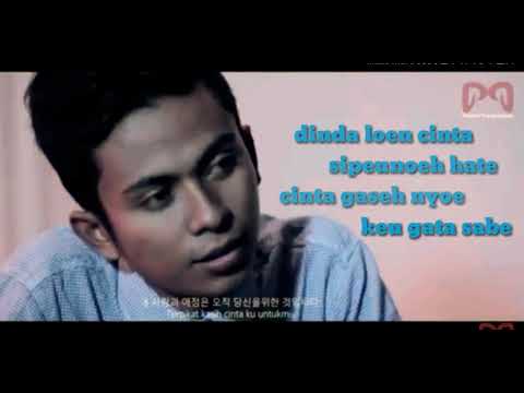 Sipeunoeh Hate - Misbah al Zizi by(lirik vidio)
