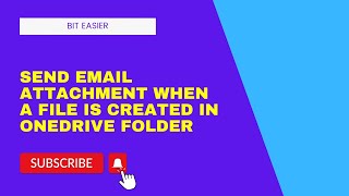Automatically Send Email Attachment When a File is Created in OneDrive using Power Automate