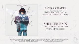 Store - Shelter RMX feat. Cles & King Le One [prod. Spaghetti]