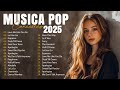 Músicas Pop Em Inglês Mais Tocadas 2025 Top 100 Músicas Acústicas Pop Internacionais 2025