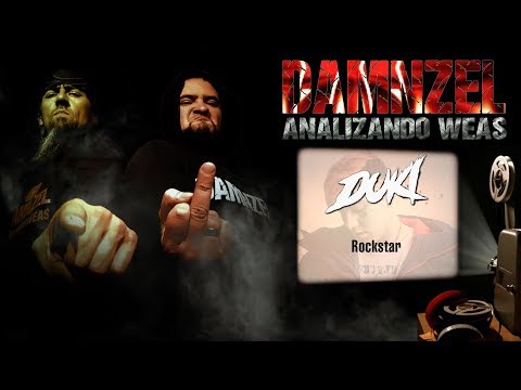 DAMNZEL - Analizando Weas - Duki - Rockstar
