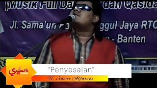Download lagu Penyesalan  ||  H. Subro Alfarizi  ||  Video Live Show mp3