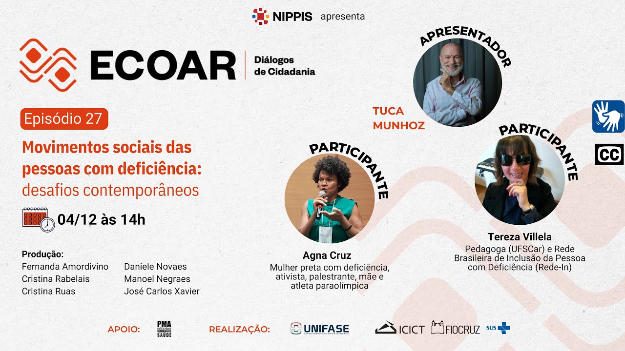 Ecoar | Episódio 27 – Movimentos sociais das pessoas com deficiência: desafios contemporâneos