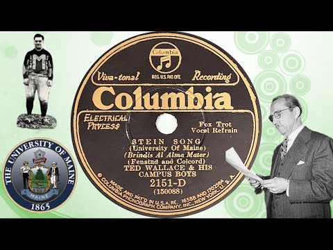 “Stein Song” by Ted Wallace and His Campus Boys 1930