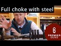 Muller Chokes | Making Full Choke Real With Steel | Review
