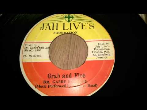 Dr. Gabre Selassie - Grab And Flee