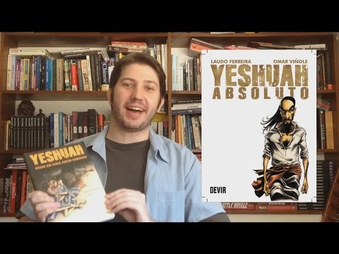 Yeshuah [HQ], de Laudo Ferreira e Omar Viñole - Leituras do Solari #60