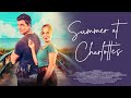 Summer at Charlotte's (2022) | Full Romance Movie | Lucy Hill, Patch May
