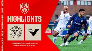 HIGHLIGHTS: Inter Toronto FC vs. Vancouver FC | April 19, 2026