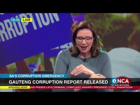 Discussion Gauteng corruption report released