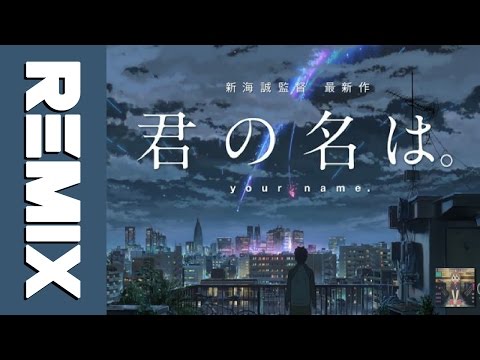 Kimi no Na Wa - Kataware Doki (Simpsonill Remix)