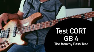 Video thumbnail for Cort GB-Modern 4 / GB Series / The Frenchy Bass test by The Frenchy Bass Player