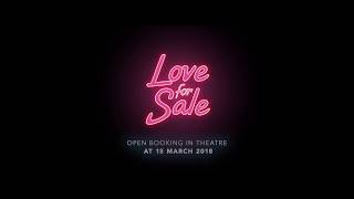 LOVE FOR SALE - Official Teaser 2