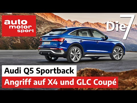 Audi Q5 Sportback (2021): Neue Konkurrenz für BMW X4 und Mercedes GLC Coupé | auto motor und sport