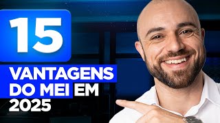 ⭐️VANTAGENS (e Benefícios) de ser MEI 🤩 Abrir MEI (Março 2025)