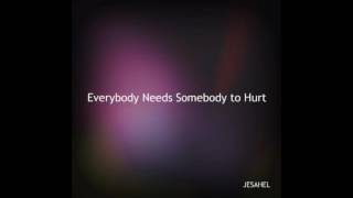 Jesahel - Everybody Needs Somebody to Hurt (Richard Ashcroft Aucustic Cover)