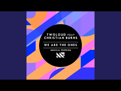 We Are The Ones (feat. Christian Burns) (Radio Edit)