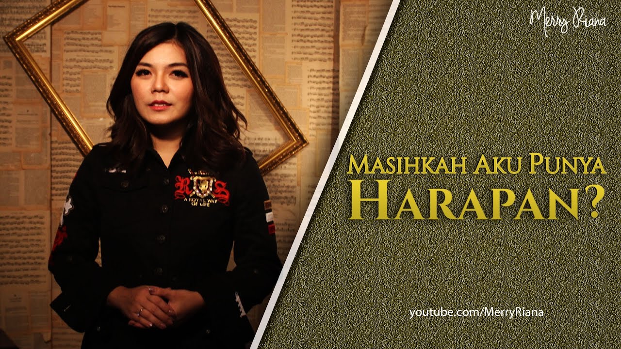 MASIHKAH AKU PUNYA HARAPAN (Video Motivasi) | Spoken Word | Merry Riana