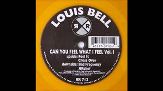 Louis Bell ‎– Relief