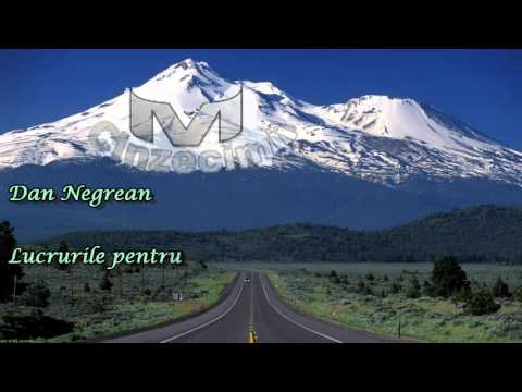 Marturie socanta Dan Negrean - Lucrurile pentru care renuntam la Dumnezeu atat de usor