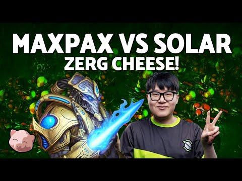 MAXPAX vs SOLAR'S Dirty Zerg Cheese