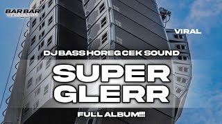 Download lagu FULL ALBUM❗DJ CEK SOUND FULL BASS KARNAVAL BASS GLERR MIDDLE NROTOK mp3