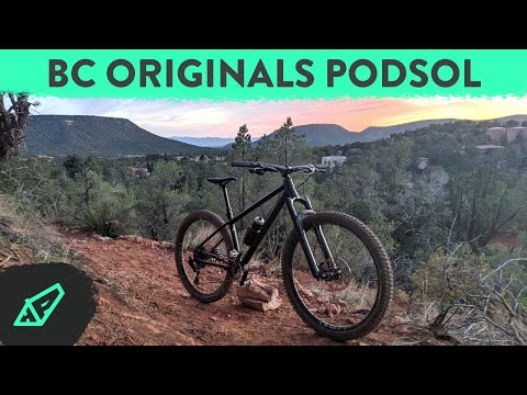 The Ultimate Sleeper Hardtail - Reviewing The BC Originals Podsol (They Knocked it Out of the Park)