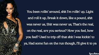 Rihanna - Needed Me (lyrics)