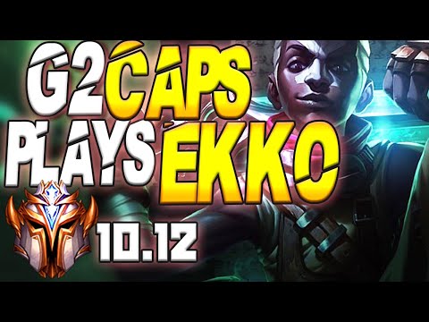 G2 Caps Plays Ekko Mid Lane vs Twisted Fate and Rekkles on Varus - 10.12