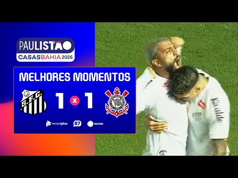 SANTOS 1 x 1 CORINTHIANS | MELHORES MOMENTOS DA 4ª RODADA DO PAULISTÃO