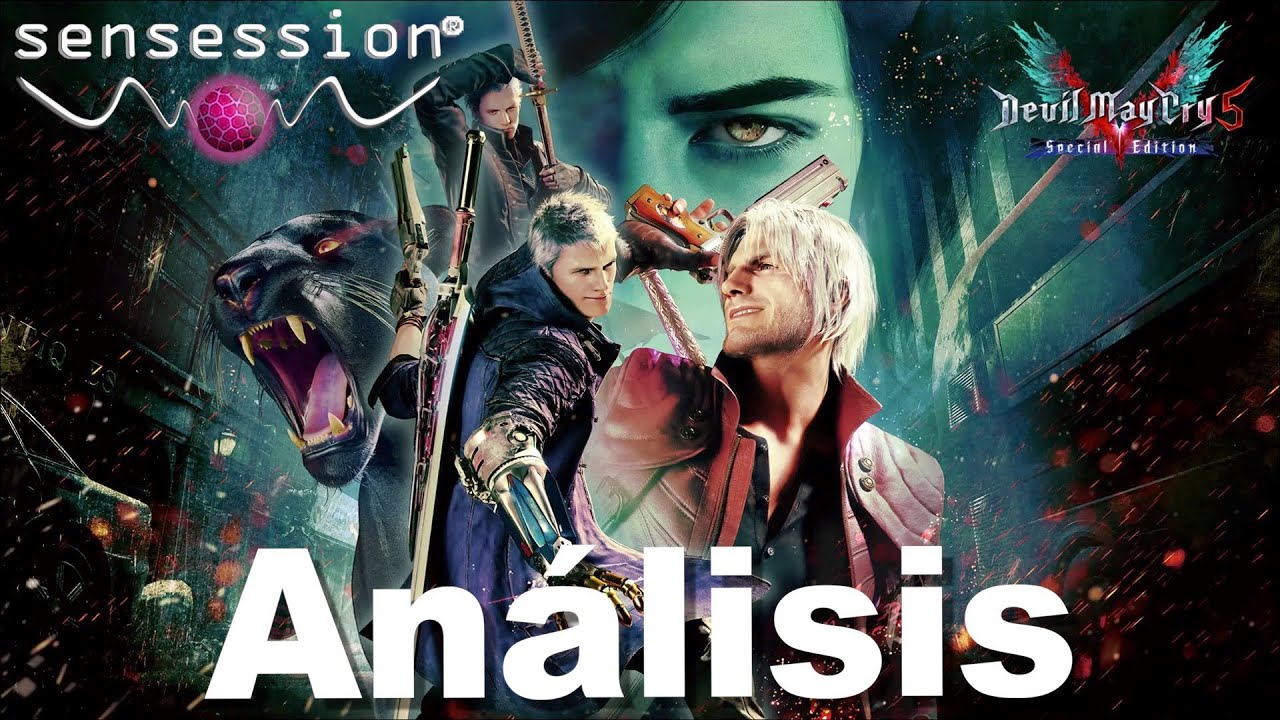 Devil May Cry 5 Special Edition Análisis #Sensession