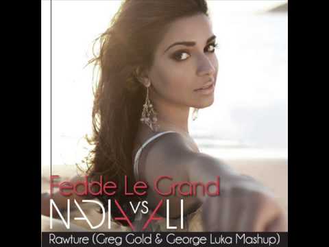 Fedde Le Grand vs Nadia Ali - Raw vs. Rapture (Greg Gold & George Luka Mashup)
