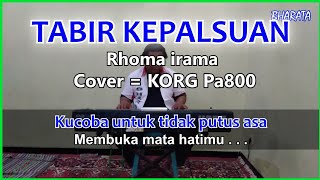 Download lagu TABIR KEPALSUAN - RHOMA IRAMA - KARAOKE - Cover Pa800 mp3 Download lagu TABIR KEPALSUAN - RHOMA IRAMA - KARAOKE - Cover Pa800 mp3
