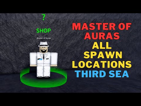 All Master of Auras (Barista Cousin) Spawn Locations in Blox Fruits | Third Sea