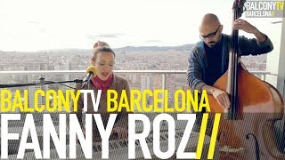FANNY ROZ - TROIS PETITS CHATS (BalconyTV)