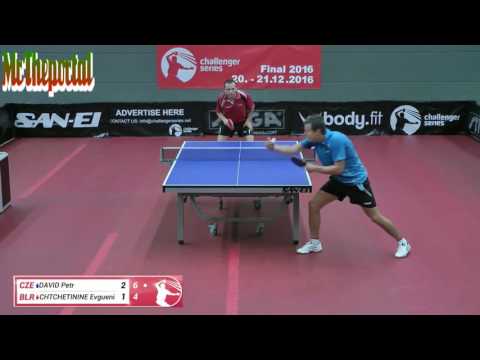 Table Tennis Challenger Series 2016 - Petr David Vs Evgueni Chtchetinine -