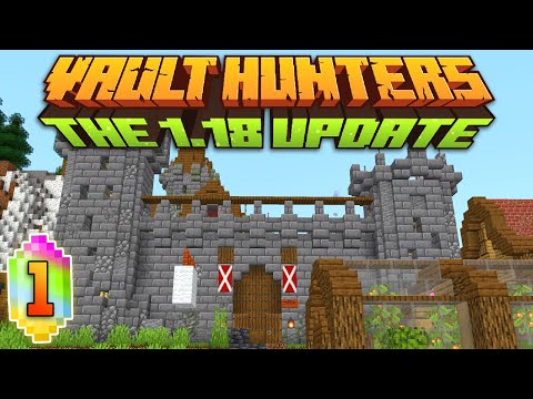 Minecraft: Vault Hunters 1.18 Ep 1 - Fallen Kingdom