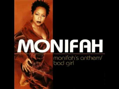 Monifah Feat. Queen Pen - Monifah's Anthem / Bad Girl