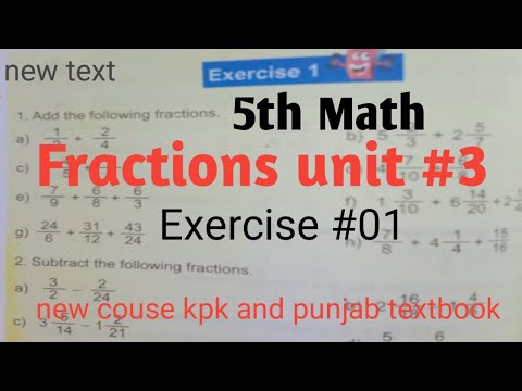 Fraction unit 3 Exercise 1 Class 5 Math kpk and punjab textbook| new course 2021| Adding fractions