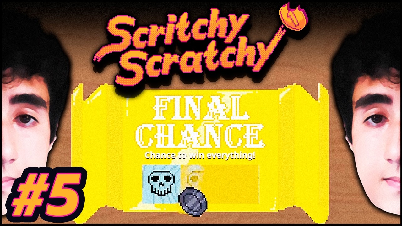 O ÚLTIMO TUDO OU NADA... 💲 Scritchy Scratchy - #5 [Final] | Felps