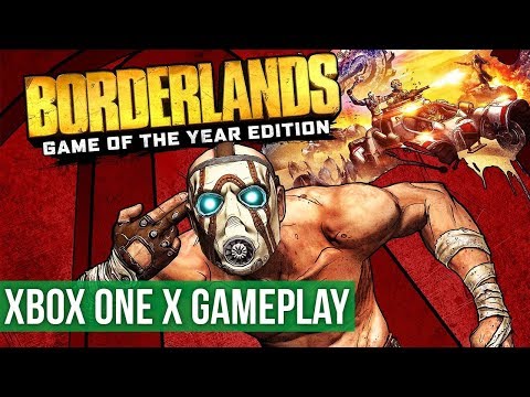 30 Minutes Borderlands GOTY Edition ► Xbox One X Gameplay / Preview