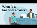 What Is A Financial Advisor
